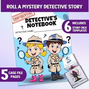 May include: An illustration of two children dressed as detectives, holding magnifying glasses. The illustration is on a blue background with the text "Roll a Mystery Detective Story" and "Detective's Notebook" in a white box with a red border. The text "CONFIDENTIAL" is in a red box with a white border. The text "Includes Story Dice Templates" is in a white box with a red border. The text "Case File Pages" is in a white box with a red border. The text "6" and "5" are in large white circles with a red border.