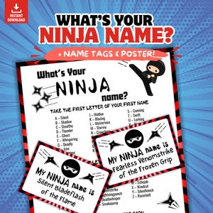Może przedstawiać: Plakat do gry w imiona ninja do wydrukowania z etykietami z imionami. Plakat zawiera tekst "What's Your Ninja Name?" w kolorze czerwonym i czarnym, z grafiką ninja. Zawiera listę imion ninja i przewodnik, jak stworzyć własne imię ninja.
