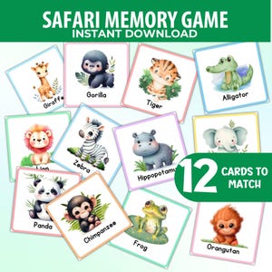 May include: A set of 12 safari animal memory game cards. Each card features a watercolor illustration of a different animal, including a giraffe, gorilla, tiger, lion, zebra, panda, chimpanzee, hippopotamus, alligator, frog, and orangutan. The text "SAFARI MEMORY GAME" is at the top.