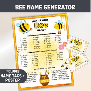 May include: A colorful "Bee Name Generator" poster with name tags. The poster features a yellow and black bee graphic, a list of names, and the text "What's Your Bee Name?" Includes name tags and a poster.