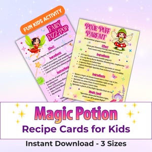 May include: Two recipe cards for children, one for a pink "Fairy Fizz Pop" lemonade drink and another for a yellow "Pixie Puff Parfait" breakfast yogurt treat. The cards include ingredients, instructions, and a magic spell. The text "Magic Potion Recipe Cards for Kids" is also visible.