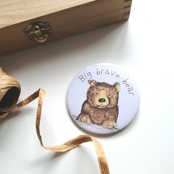 Big Brave Bear Badge, Bear Badge, Bravery Badge, badge for bravery, brown bear gift, badge for courage, courage badge