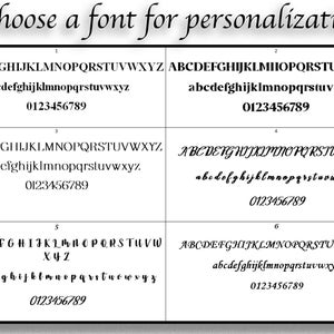 May include: Six different font styles are displayed in black text on a white background. Each font style includes uppercase and lowercase letters, numbers, and punctuation. The text reads "Choose a font for personalization".