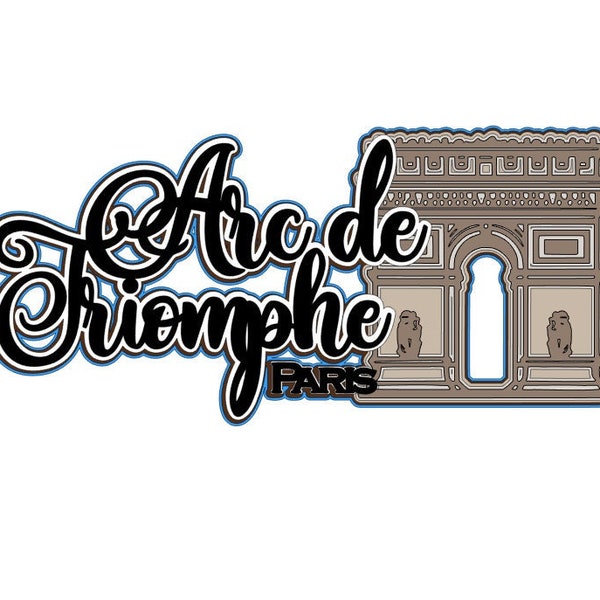 SVG PNG Digital Download Scrapbook die cut Arc de Triomphe Paris cutfile for Cricut/Silhouette cutting machines