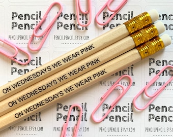 On Wednesdays We Wear Pink Pencils HB pack of 3 | Pencil Gift Set | Stationery Gift | Mean Girls Inspired | Stocking Filler | So Fetch