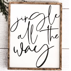 Jingle All The Way | Christmas Music | Jingle Bells Sign | Christmas Sign | Farmhouse Christmas | Ships Free image 3