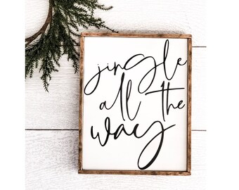Jingle All The Way | Christmas Music | Jingle Bells Sign | Christmas Sign | Farmhouse Christmas | Ships Free