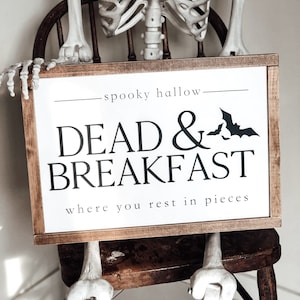 3D DEAD and BREAKFAST, 12”x17&quot;, Farmhouse Halloween Sign, Halloween Decor, Free Shipping
