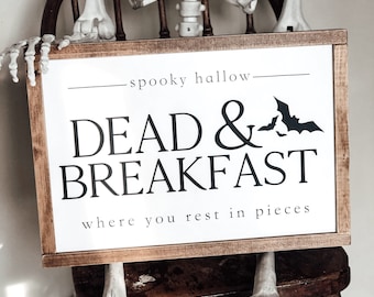 3D DEAD and BREAKFAST, 12”x17", Farmhouse Halloween Sign, Halloween Decor, Free Shipping