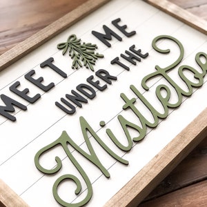Shiplap Farmhouse Christmas | Choose Size | Meet Me Under The MISTLETOE | 3D Wood Sign | Ships free image 3