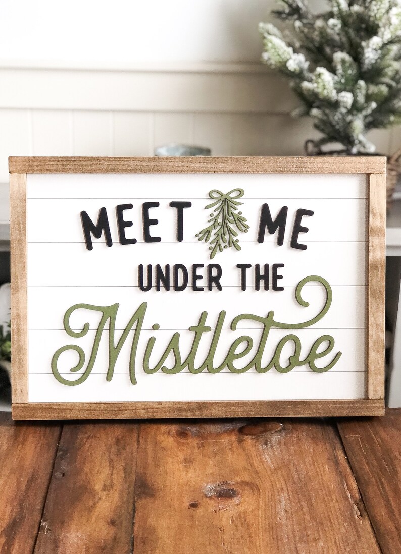 Shiplap Farmhouse Christmas | Choose Size | Meet Me Under The MISTLETOE | 3D Wood Sign | Ships free image 1