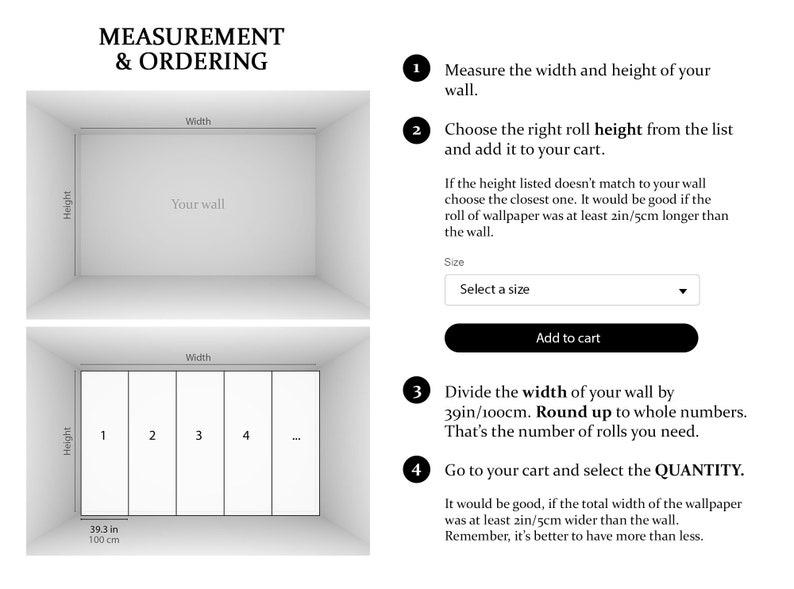 May include: A diagram showing how to measure a wall for wallpaper. The diagram shows the width and height of a wall, and how to divide the width by 39 inches to determine the number of rolls needed. The text also mentions that it is good to have extra wallpaper, so the total width of the wallpaper should be at least 2 inches wider than the wall.
