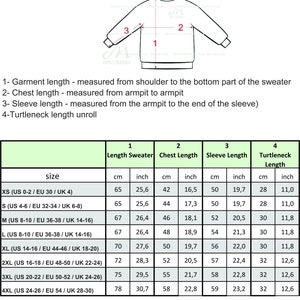 May include: Size chart for a knit sweater with a turtleneck. The chart shows measurements in inches and centimeters for different sizes, including length, chest, sleeve, and turtleneck length.