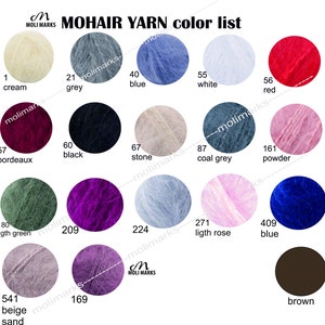 May include: Color chart for mohair yarn with 14 different colors. The colors are: cream, grey, blue, white, red, bordeaux, black, stone, coal grey, powder, light green, purple, light rose, blue, beige sand, and brown.