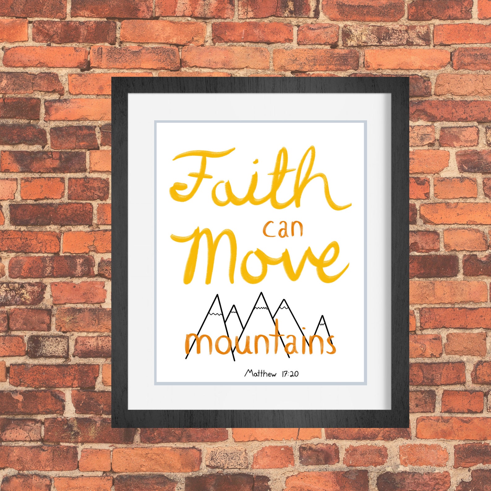Faith Can Move Mountains Matthew 1720 Cute Christian Bible Etsy