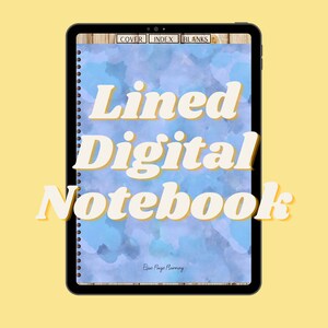May include: A digital notebook app on a tablet screen with a blue watercolor background. The text "Lined Digital Notebook" is displayed in a yellow font. The app has tabs for "Cover", "Index", and "Blanks".