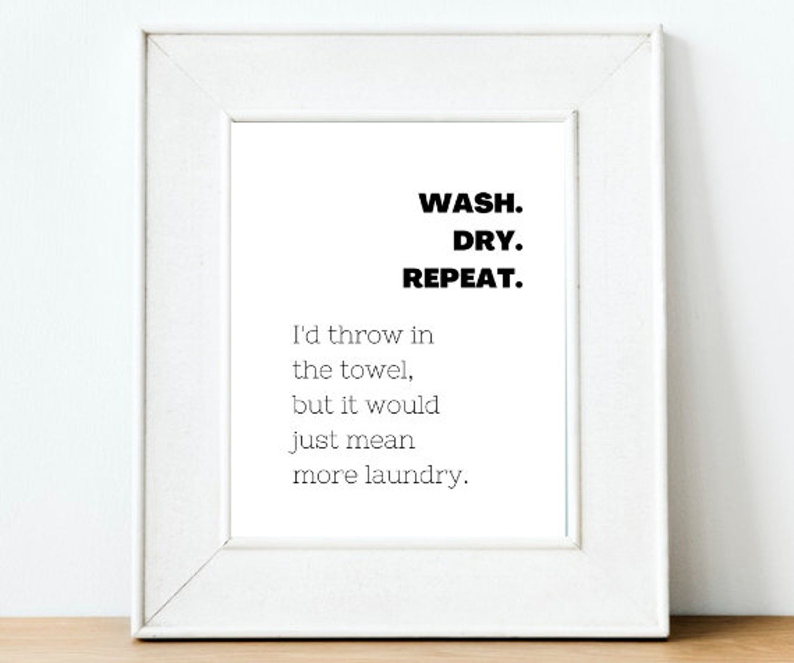 Laundry Room Print, Throw in the Towel, Funny Laundry Quote Etsy