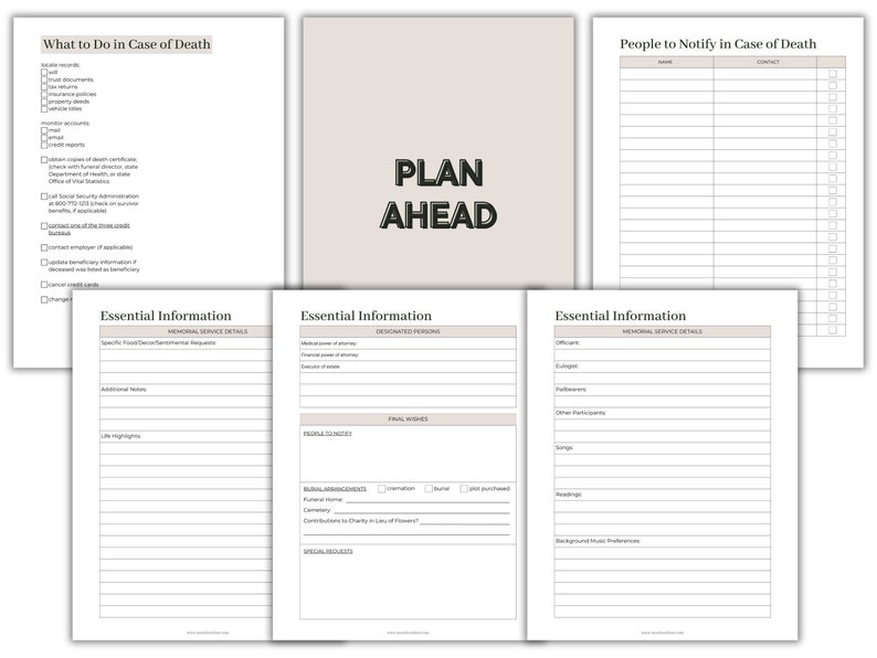 May include: A printable end-of-life planning checklist with sections for "What to Do in Case of Death", "Essential Information", and "People to Notify in Case of Death". The checklist includes sections for memorial service details, designated persons, final wishes, and more.