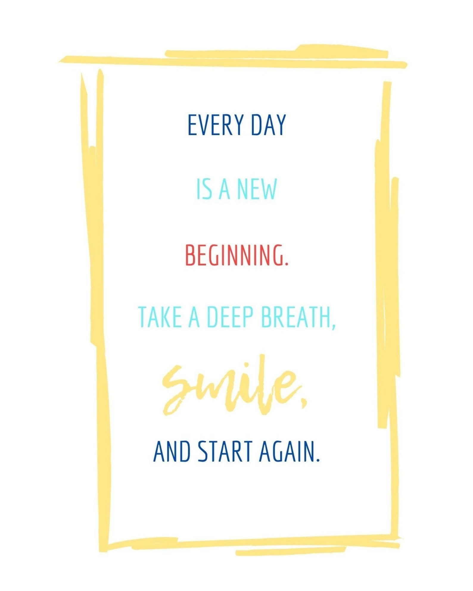 Everyday is a New Beginning Inspirational Quote Etsy