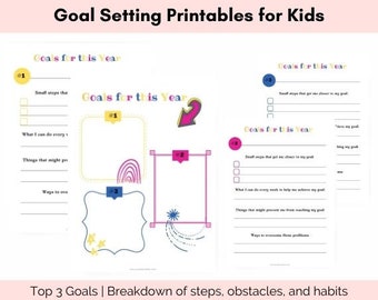 May include: Printable goal setting worksheets for kids. The worksheets feature colorful borders and illustrations. The text on the worksheets reads "Goals for this Year".
