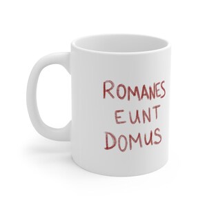 Romans Go Home Mug image 2