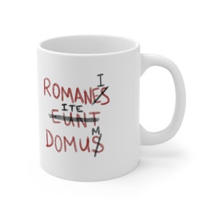Romans Go Home Mug image 3
