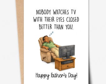 Funny Father's Day Card, Sleeping Man Watching TV (Instant Download)