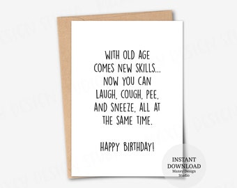 Funny Birthday Card for Friend: Laugh, Cough, Pee, Sneeze (Digital Download)