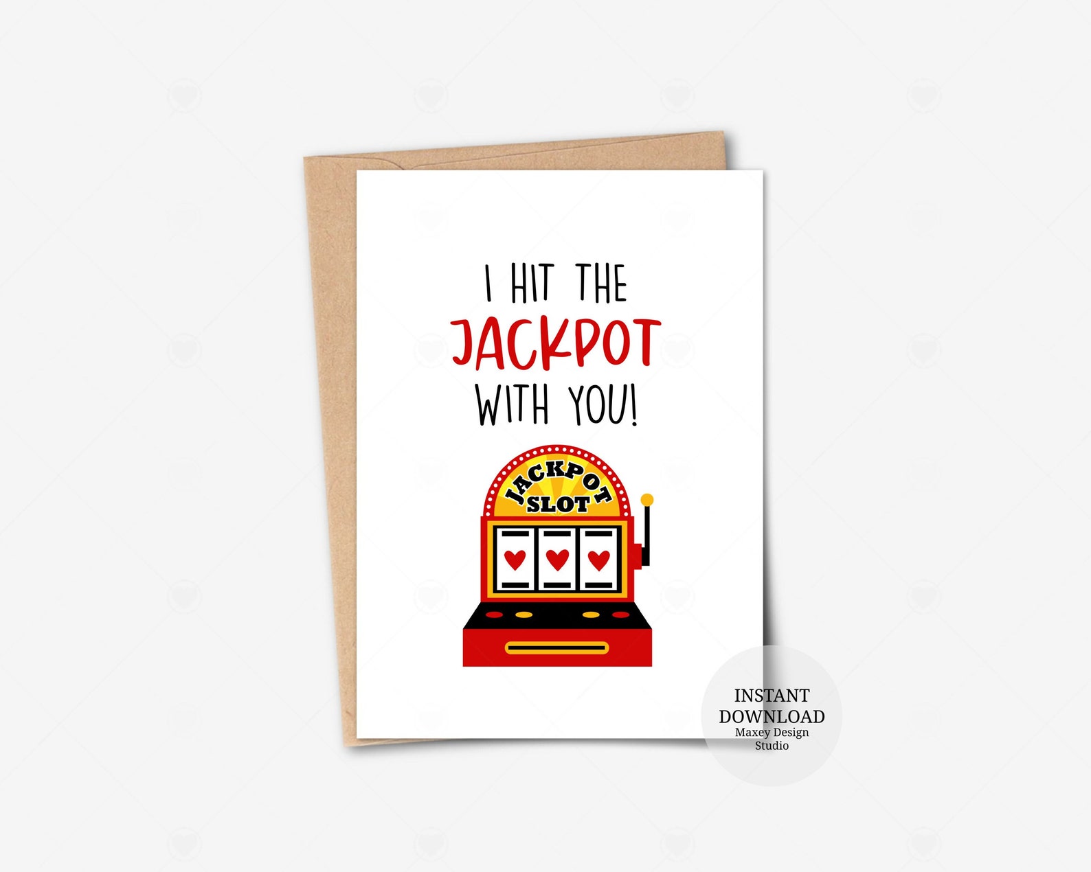 Printable Card I Hit the Jackpot With You Card Etsy Australia