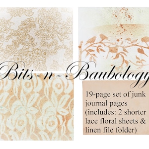 May include: A set of 19 junk journal pages, including two shorter lace floral sheets and one linen file folder. The pages are beige with a floral pattern and have a vintage aesthetic.