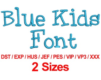 Blue Kids Font - 2 Sizes Machine Embroidery Designs Fonts Alphabets All Formats - Instant Download
