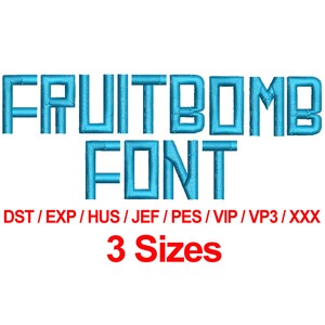 Fruitbomb Font - 3 Sizes Machine Embroidery Design Fonts Alphabets All Formats - Instant Download