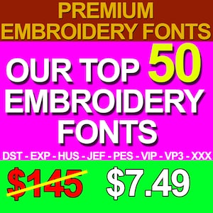 Premium Bundle 50 Embroidery Fonts, Embroidery Designs, Embroidery Alphabets - Many Formats, Stickdatei Schrift - Instant Download
