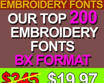 Mega Bundle 200 BX Machine Embroidery Design Fonts - Best Sellers Alphabets - BX Format - Instant Download