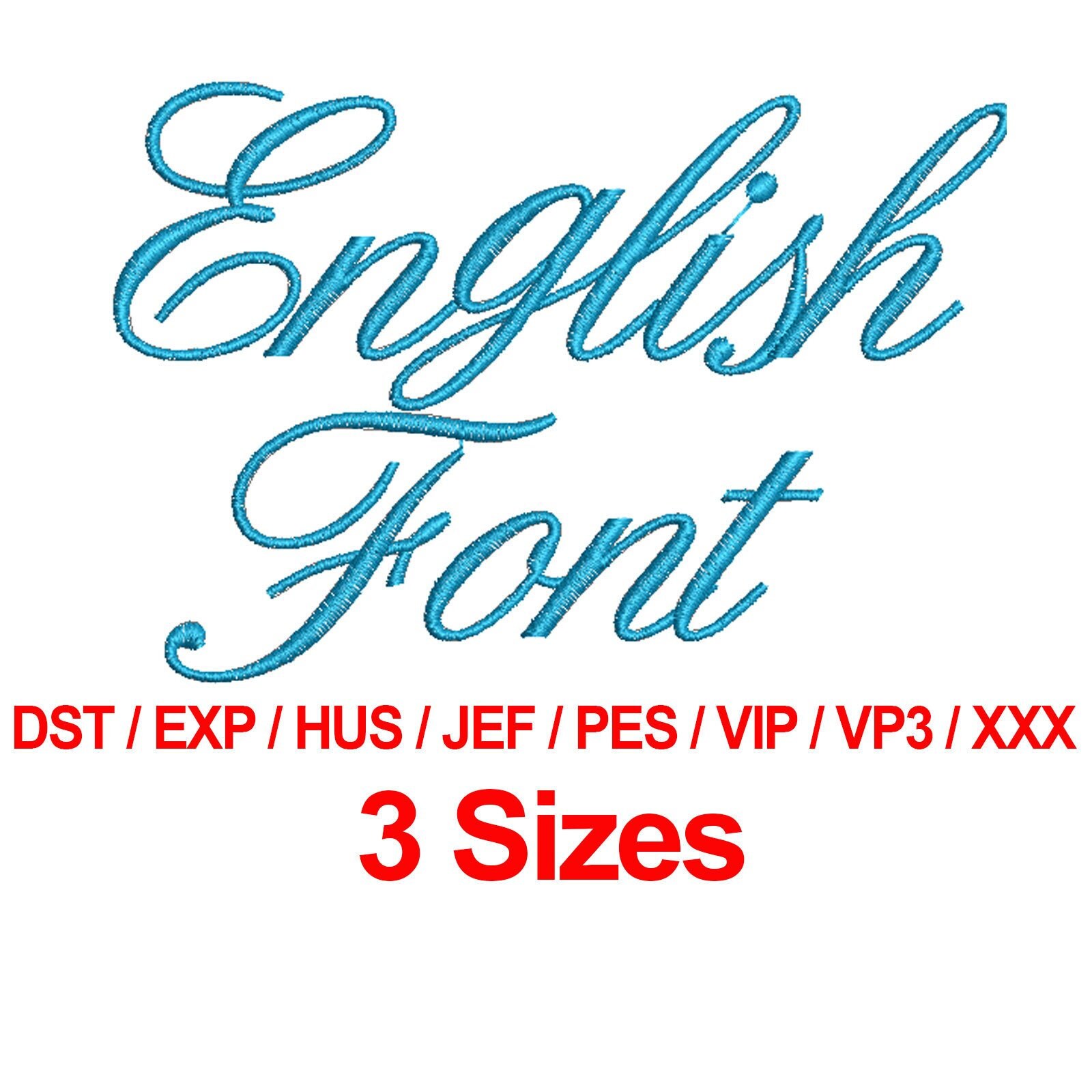English Font - 3 Sizes Machine Embroidery Design Fonts Alphabets All Formats - Instant Download