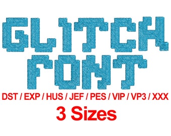 Glitch Font - Machine Embroidery Designs Embroidery Fonts 3 Sizes Dst Exp Hus Jef Pes Vip Vp3 Xxx - Instant Download