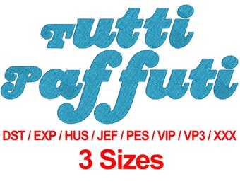 Tutti Paffuti Font - Machine Embroidery Design Fonts 3 Sizes Alphabets All Formats - Instant Download