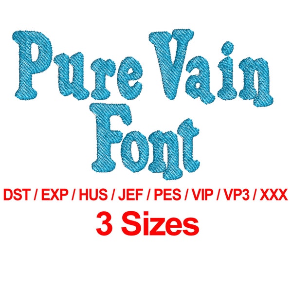 Pure Vain Font - 3 Sizes Machine Embroidery Design Fonts Alphabets All Formats - Instant Downloads
