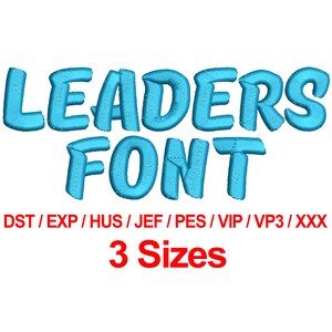 Leaders Font - 3 Sizes Machine Embroidery Design Fonts Alphabets All Formats - Instant Downloads