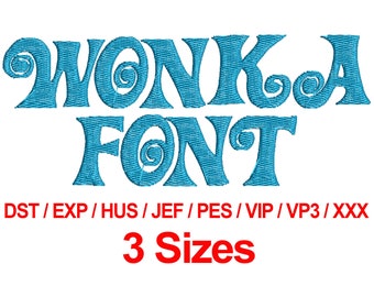 Wonka Font - Machine Embroidery Design Fonts 3 Sizes Alphabets All Formats - Instant Download