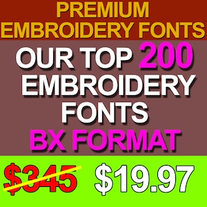 Premium Bundle 200 BX Machine Embroidery Design Fonts - Best Sellers Alphabets - BX Format - Instant Download
