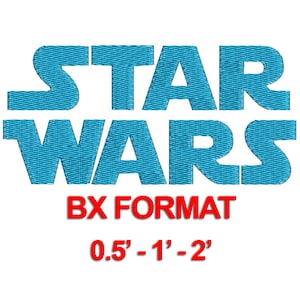 May include: Blue embroidered design of the words "STAR WARS" in a blocky font. The text "BX FORMAT 0.5'-1'-2'" is below the design.