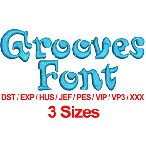 Grooves Font - 3 Sizes Machine Embroidery Design Fonts Alphabets All Formats - Instant Downloads
