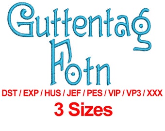 Guttentag Font - 3 Sizes Machine Embroidery Design Fonts Alphabets All Formats - Instant Downloads