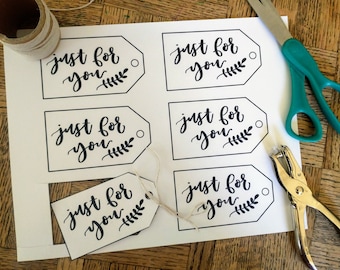 Just for you gift tags | printable gift tags | gift tags printable | hand lettered gift tag | hand lettered printable | instant download