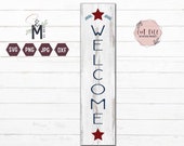 Welcome Sign For Front Porch, Patriotic SVG, Welcome SVG