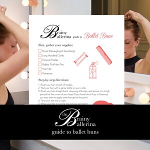 Pode incluir: Um guia para coques de balé com uma mulher a pentear o cabelo. O guia inclui uma lista de materiais: escova, pente, elástico de cabelo, grampos, rede de cabelo e spray de cabelo. As instruções passo a passo também são fornecidas.
