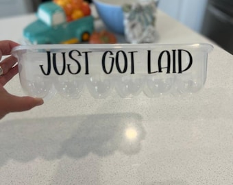 Funny Egg Container, Just Got Laid, Egg Holder, Holds A Dozen Eggs, Custom Egg Container, Egg Carton, Reusable Egg Carton