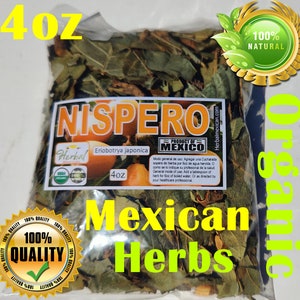 Hojas/Hierbas de Mispero Nispero Loquat leaves 4oz Herbs Natural Tea Eriobotrya nispero herbs !!!