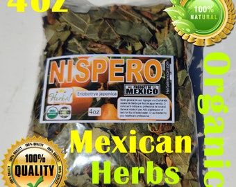 Hojas/Hierbas de Mispero Nispero Loquat leaves 4oz Herbs Natural Tea Eriobotrya nispero herbs !!!